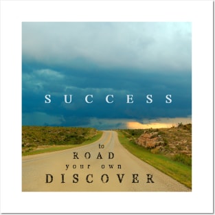 Discover Your Own Road To Success Quote with Nature Path and Clouds Scene Posters and Art